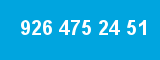 926 475 24 51